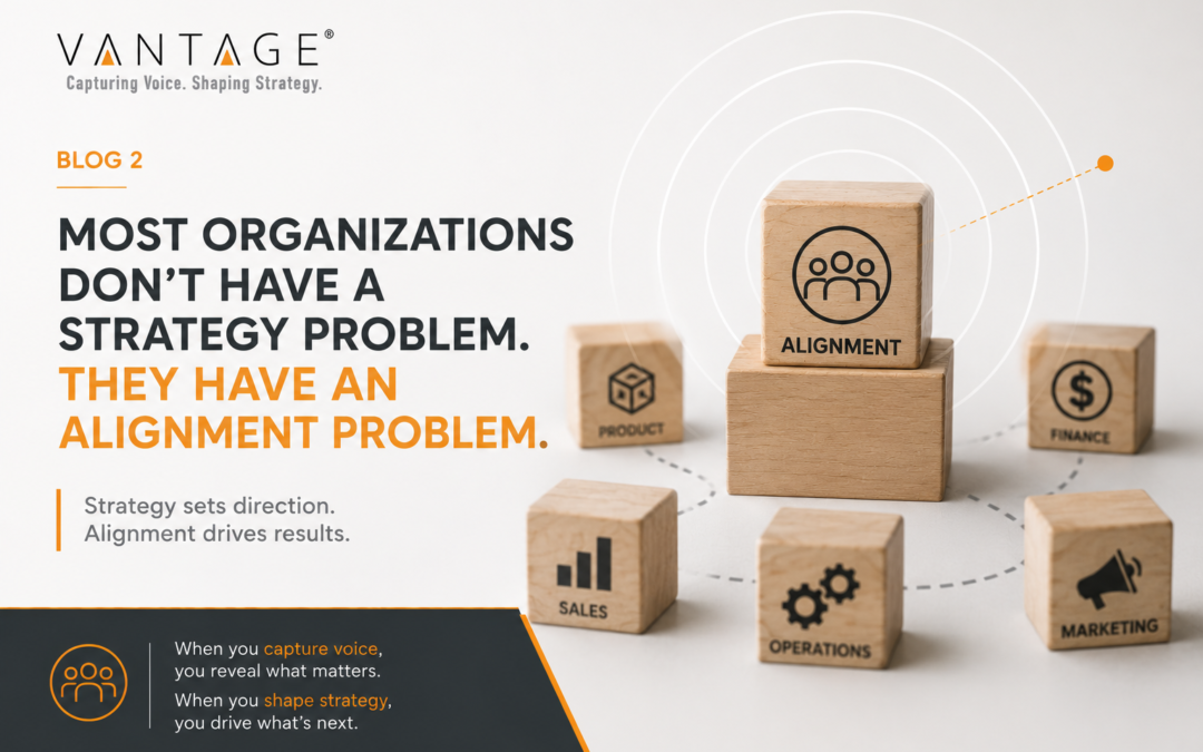 Most Organizations Don’t Have a Strategy Problem. They Have an Alignment Problem.